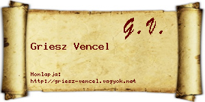 Griesz Vencel névjegykártya